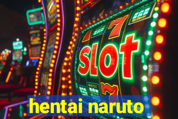 hentai naruto